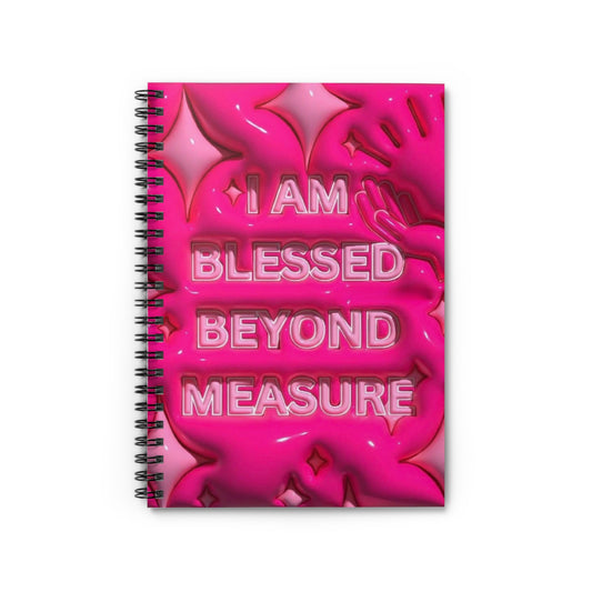 Blessed Beyond Measure Spiral Notebook - Perfect for Journaling, Gratitude Lists, Gifts, Daily Planning, Inspirational Writing
