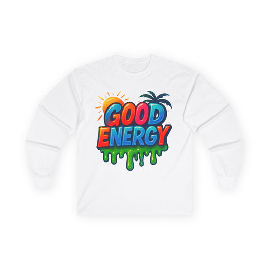 Good Energy Long Sleeve Tee, Unisex Cotton Shirt, Positive Vibes Apparel, Summer Fashion, Beachwear Gift, Fun Graphic Tee