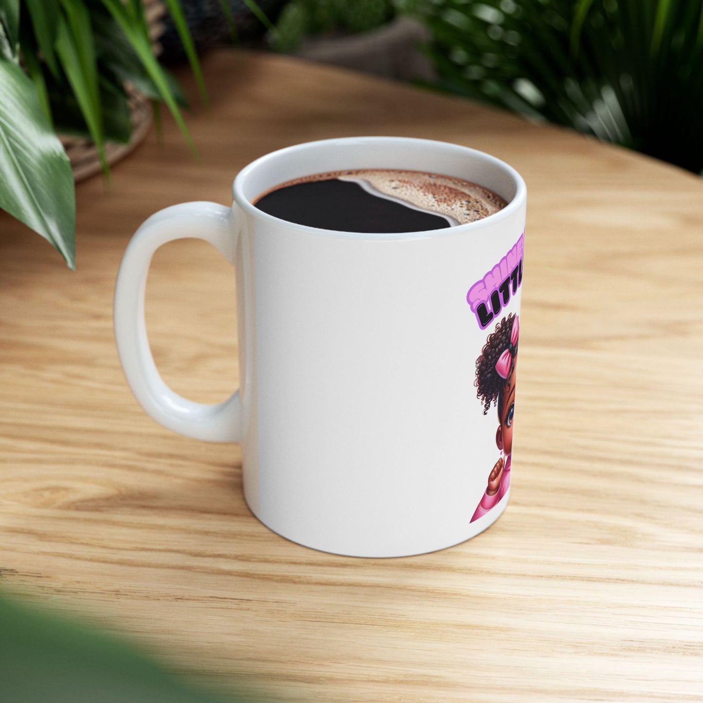 Shine Bright Little One Ceramic Mug