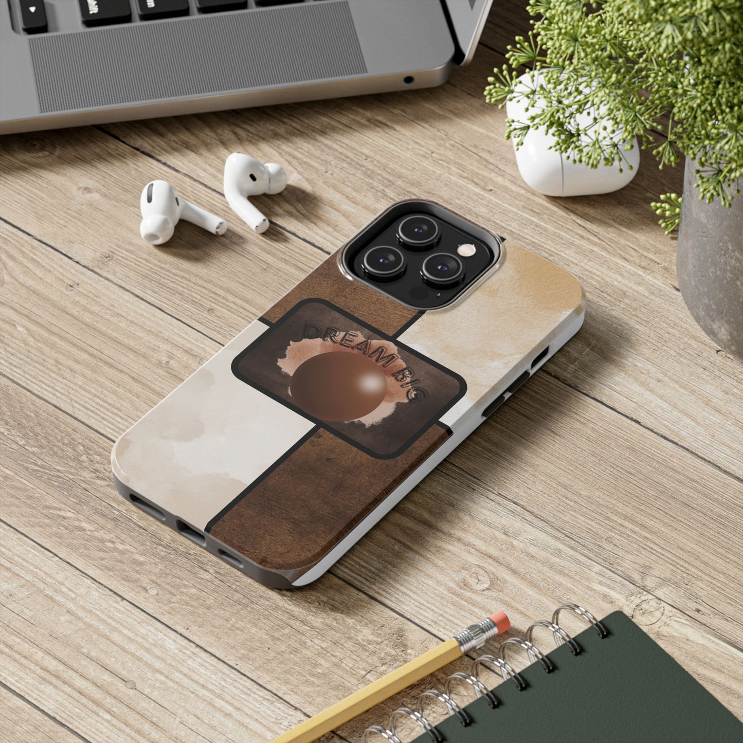 Dream Big Tough Phone Cases, Inspirational Gifts, Motivational Phone Cover, Durable Cases for Daily Use, Unique Phone Accessories
